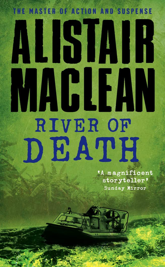 River of Death [Paperback] MacLean, Alistair