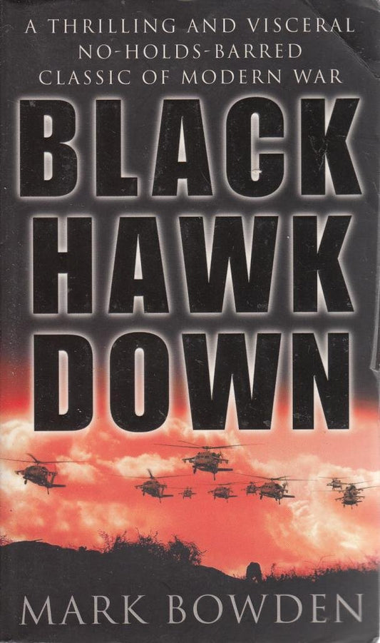 Black Hawk Down Bowden, Mark
