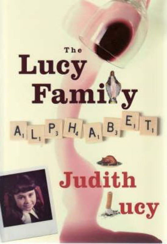 Lucy Family Alphabet, The Lucy Judith