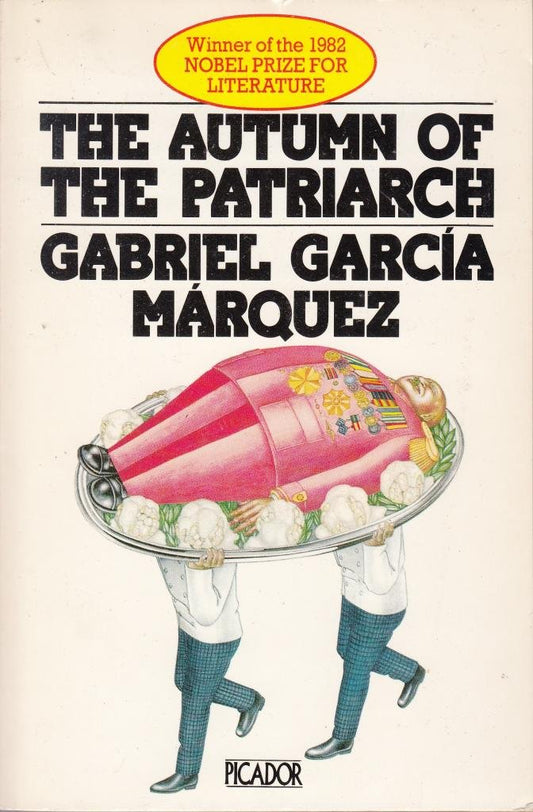The Autumn of the Patriarch Garcia Marquez, Gabriel and Rabassa, G.