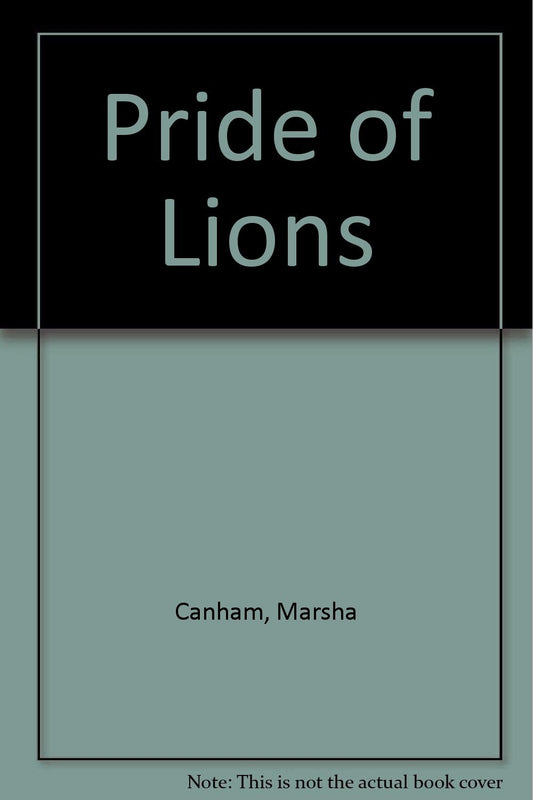 Pride of Lions Canham, Marsha
