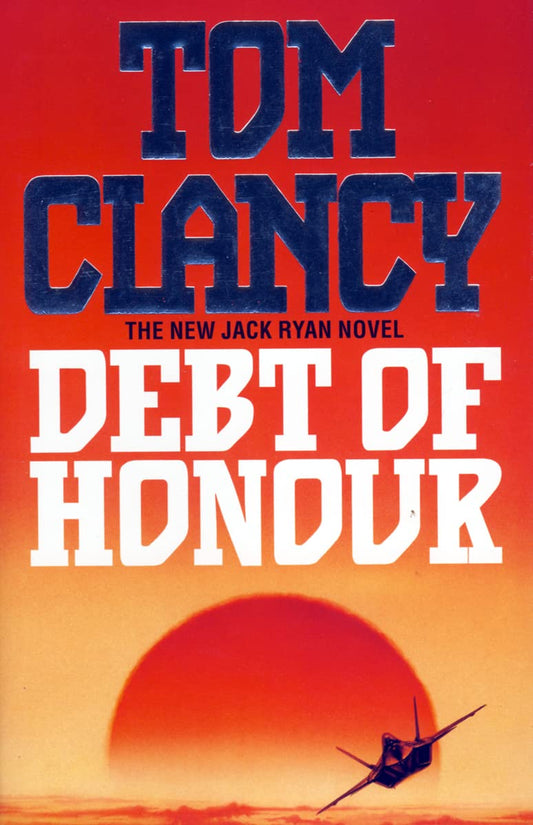 Debt of Honour Clancy, Tom