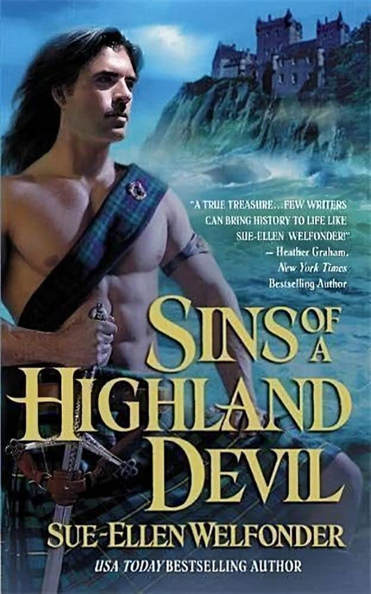 Sins Of A Highland Devil: Highland Warriors: Book 1
