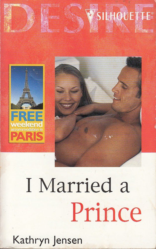 I Married A Prince [Mass Market Paperback] Kathryn Jensen
