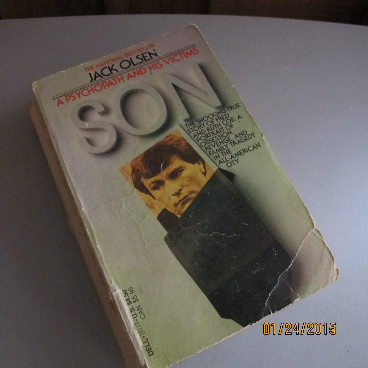 Son: a Psychopath and His Victims