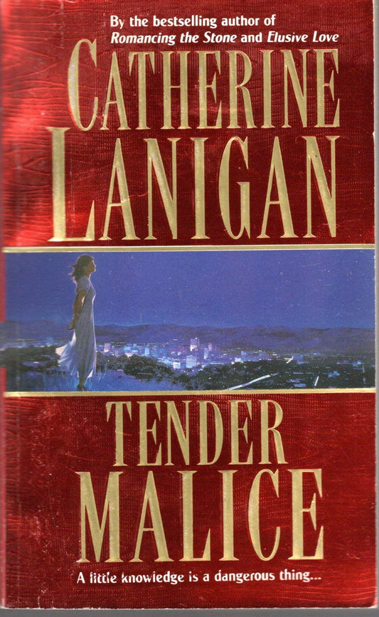 Tender Malice [Mass Market Paperback] Catherine Lanigan