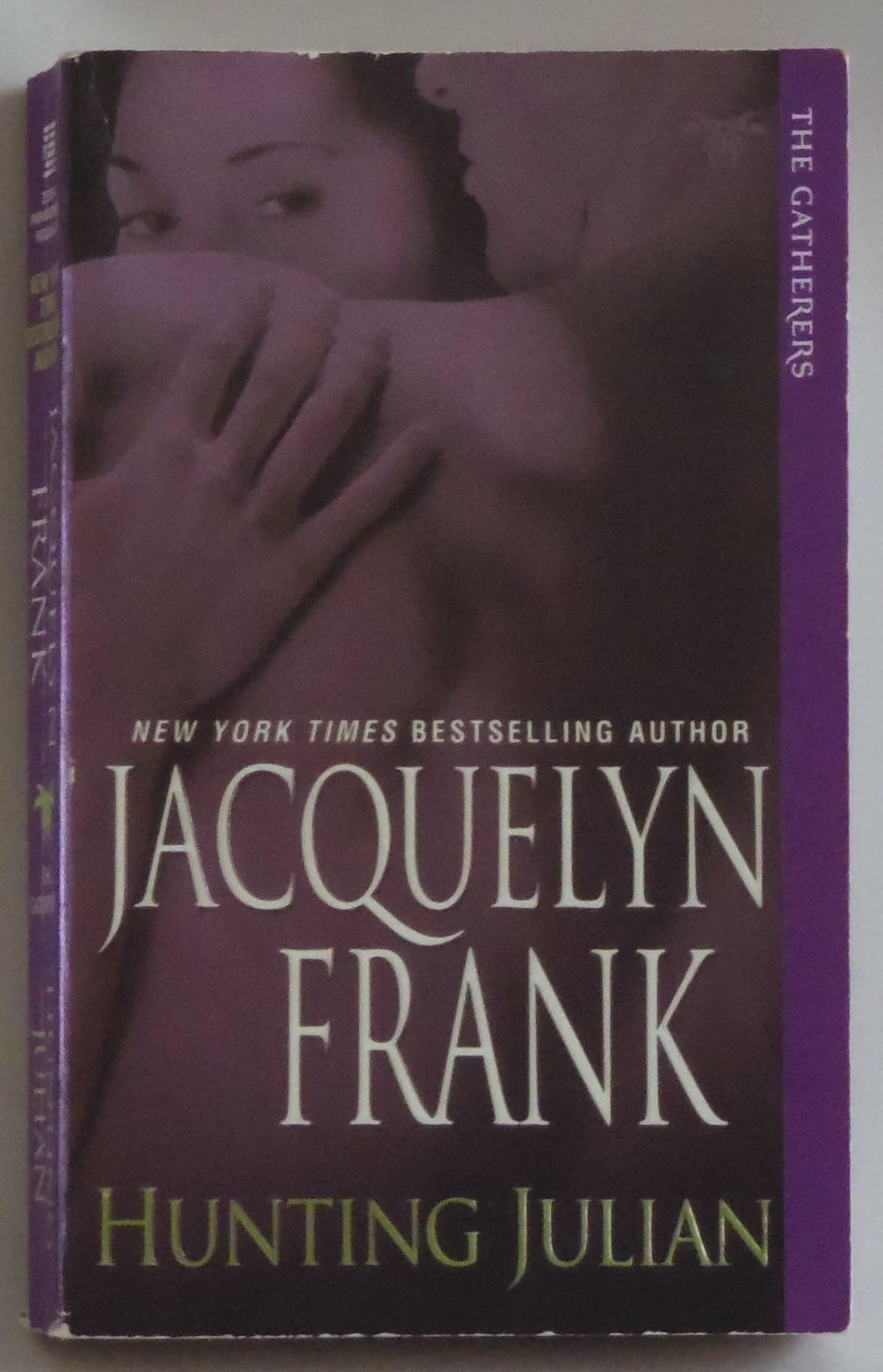 Hunting Julian [Mass Market Paperback] Frank, Jacquelyn