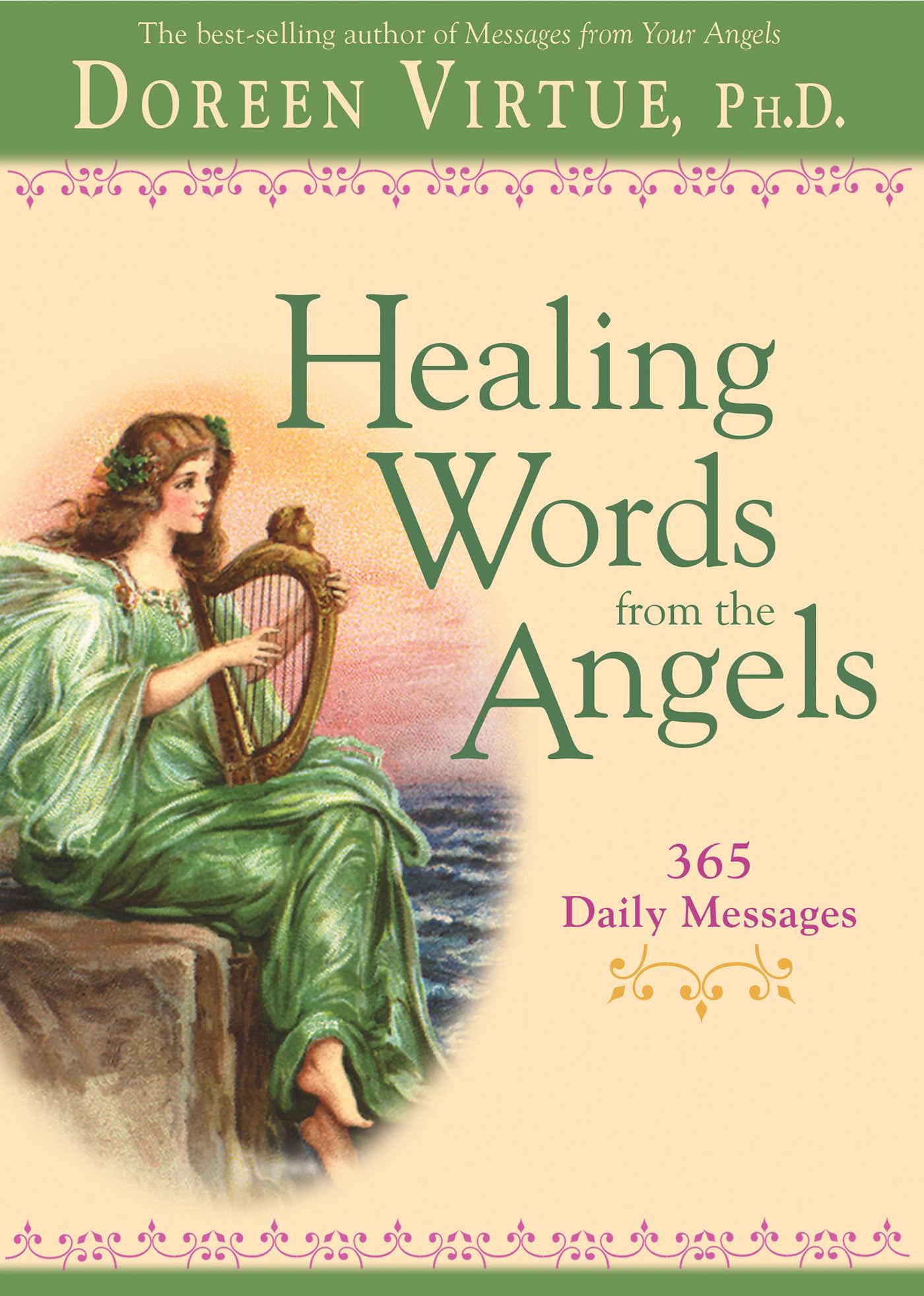 Healing Words From The Angels: 365 Daily Messages [Paperback] Virtue, Doreen