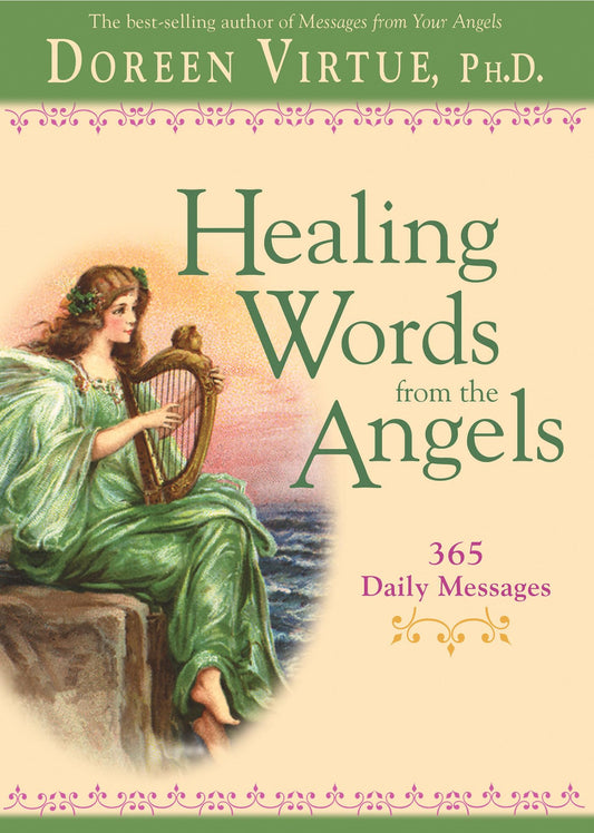Healing Words From The Angels: 365 Daily Messages [Paperback] Virtue, Doreen