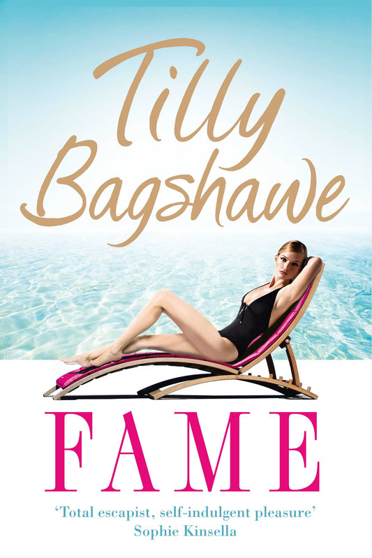 Fame [Paperback] Tilly Bagshawe