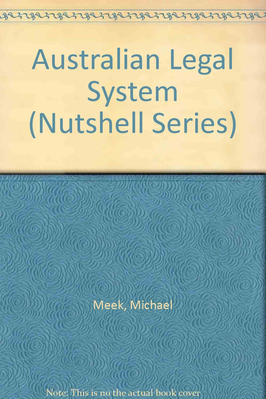 Australian Legal System Meek, Michael