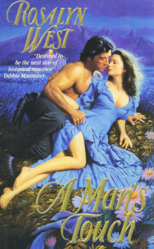 A Man's Touch [Mass Market Paperback] Rosalyn West