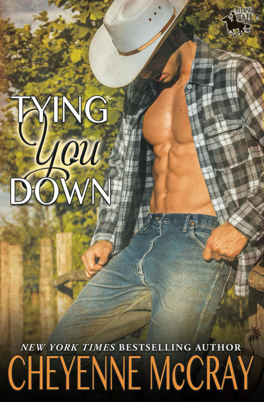 Tying You Down [Paperback] McCray, Cheyenne
