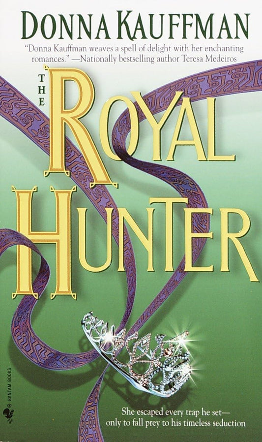 The Royal Hunter: A Novel [Mass Market Paperback] Kauffman, Donna
