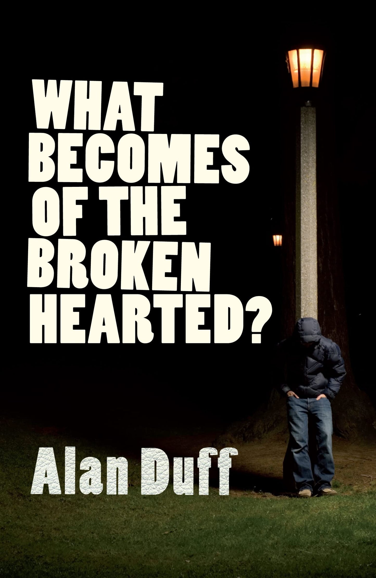 What Becomes of the Broken Hearted?