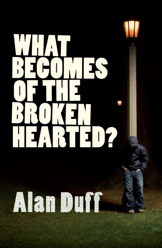 What Becomes of the Broken Hearted?