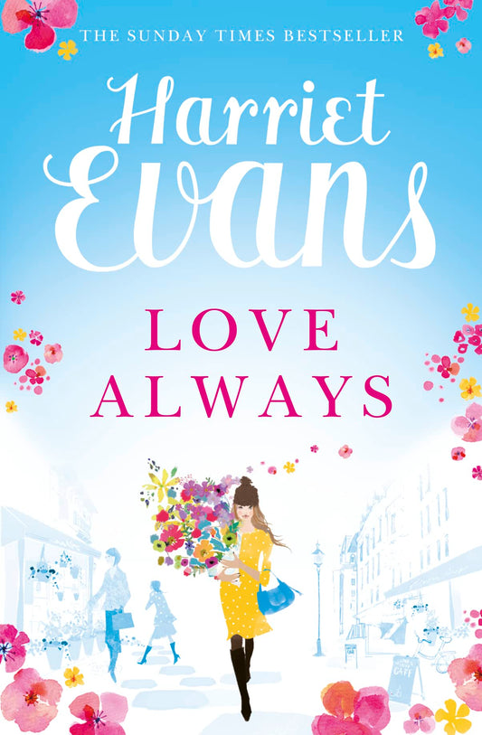 Love Always: a gripping romance from the Sunday Times bestselling author Evans, Harriet