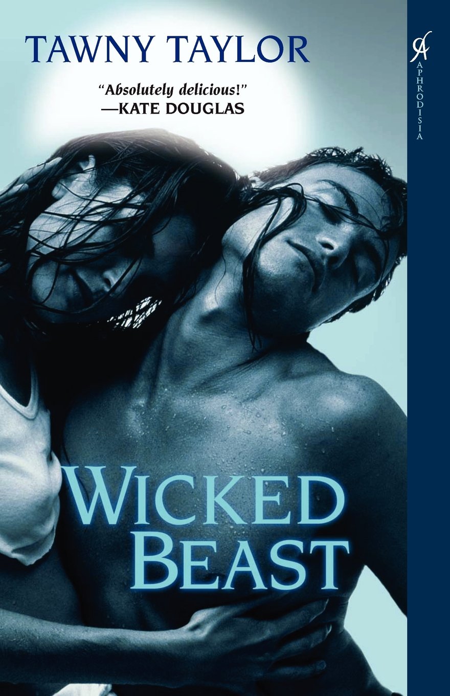 Wicked Beast [Paperback] Taylor Tawny