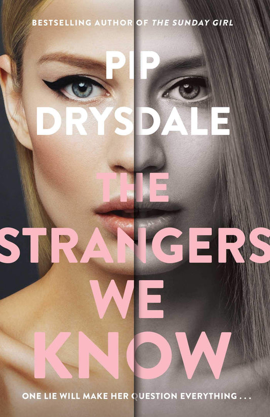 The Strangers We Know Drysdale, Pip