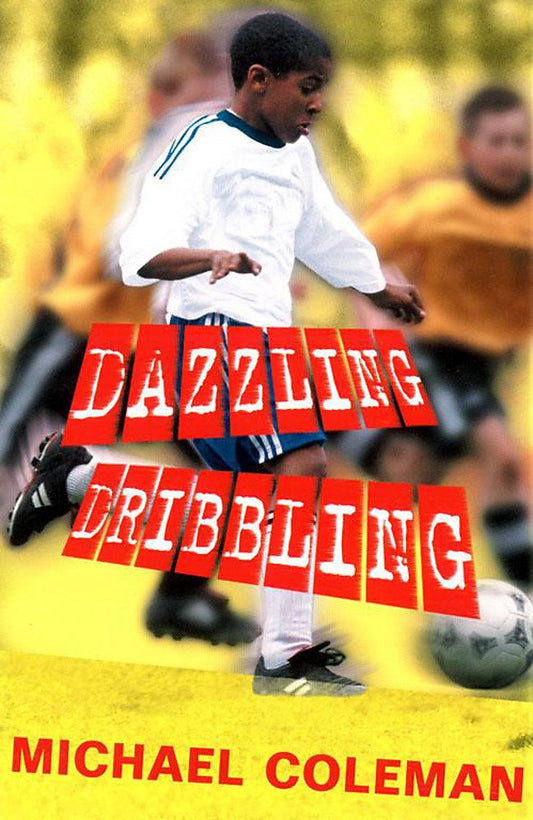 Angels FC: Dazzling Dribbling Coleman, Michael