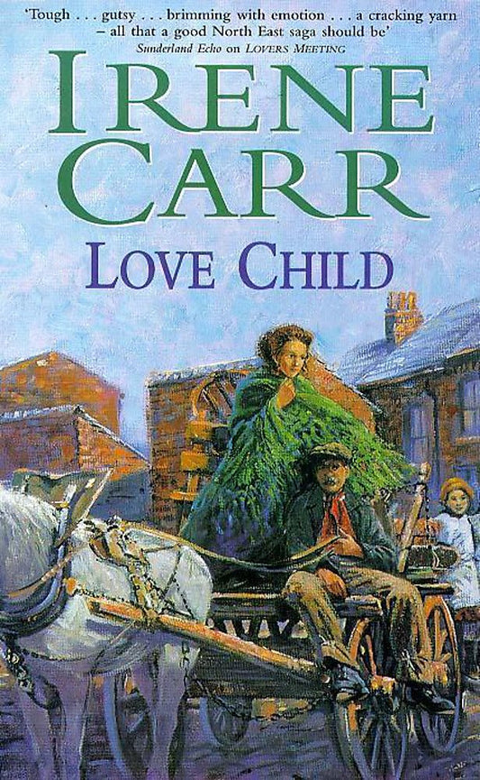 Love Child Carr, Irene