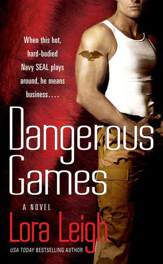 Dangerous Games [Mass Market Paperback] Leigh, Lora