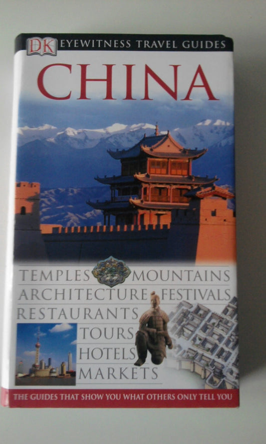 DK Eyewitness Travel Guide: China