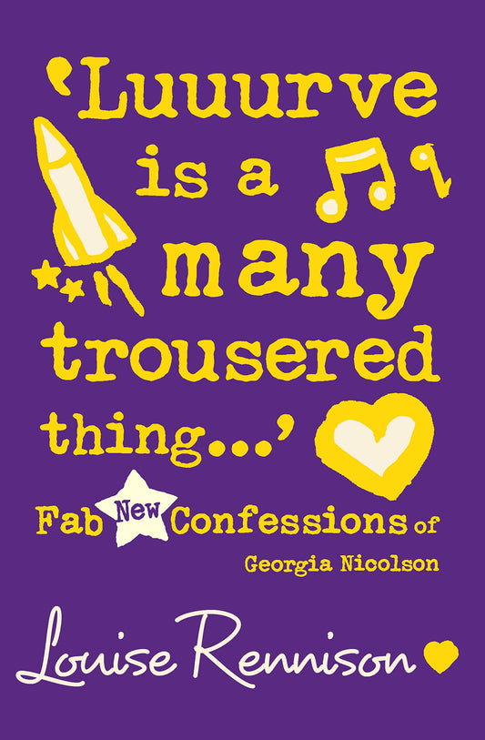 Confessions of Georgia Nicolson (8) - 'Luuurve is a many trousered thing...': Book 8 [Paperback] Rennison, Louise