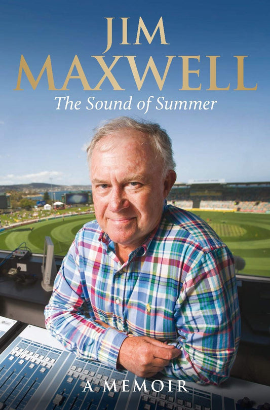 The Sound of Summer: A memoir [Hardcover] Maxwell, Jim