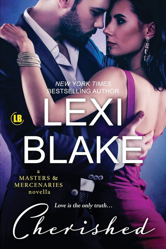 Cherished: A Masters and Mercenaries Novella [Paperback] Blake, Lexi