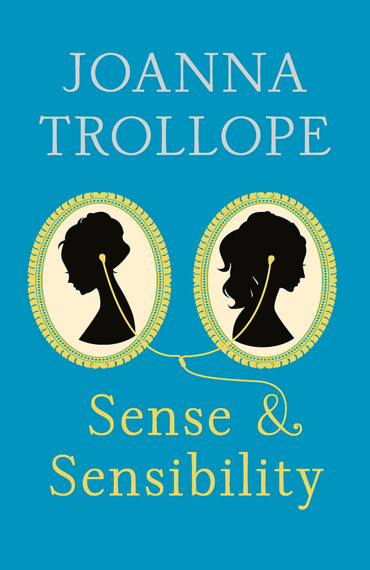 Sense & Sensibility Joanna Trollope