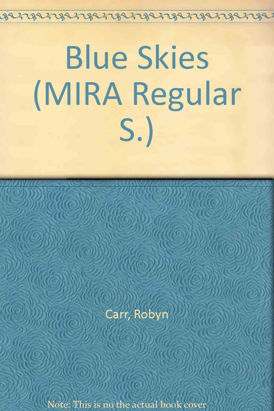 Blue Skies [Paperback] Robyn Carr