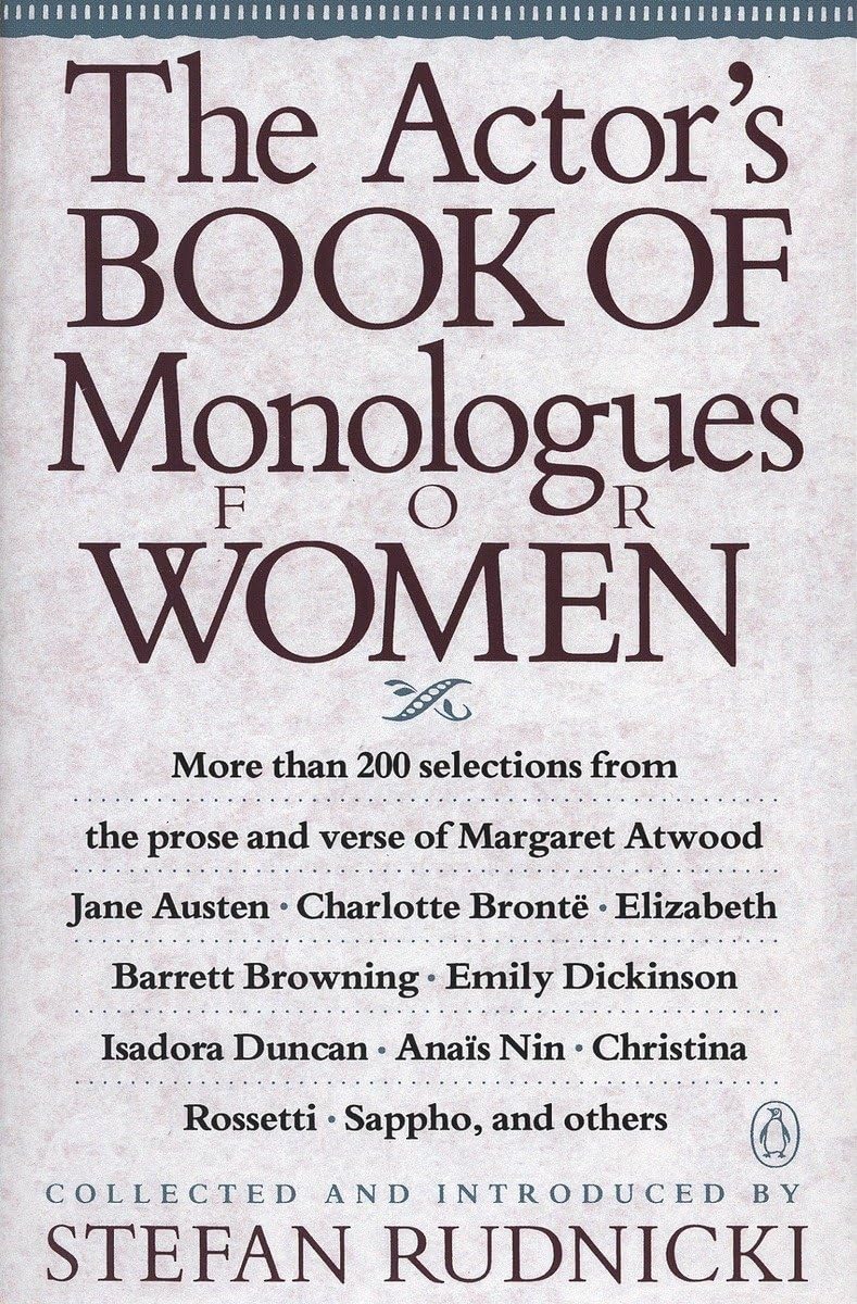 The Actor's Book of Monologues for Women [Paperback] Various,