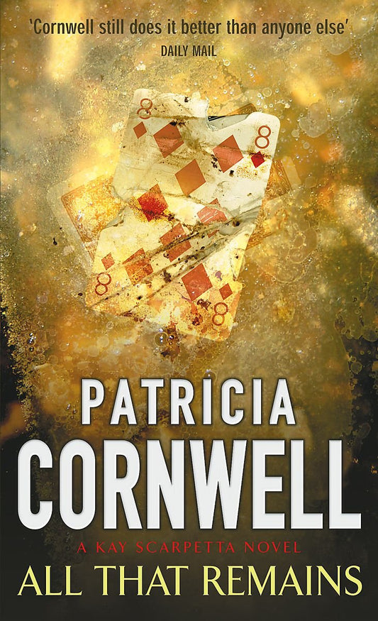 All That Remains Cornwell, Patricia
