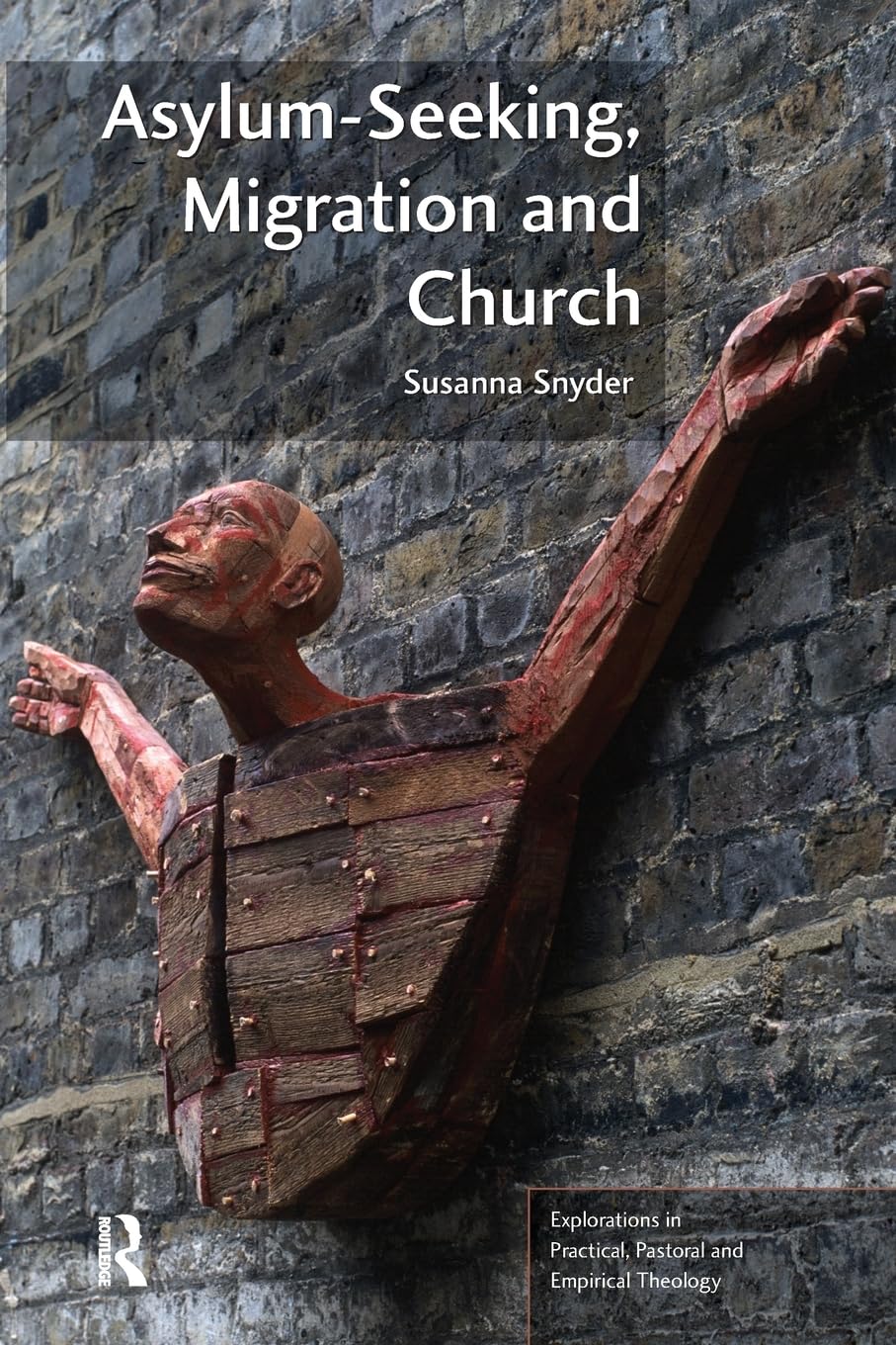 Asylum-Seeking, Migration and Church [Paperback] Snyder, Susanna