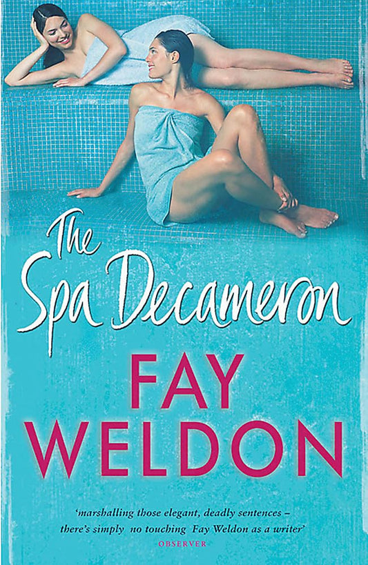 The Spa Decameron [Paperback] Weldon, Fay