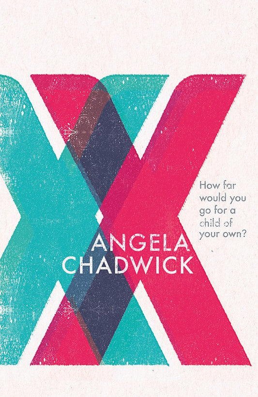 XX [Paperback] Chadwick, Angela