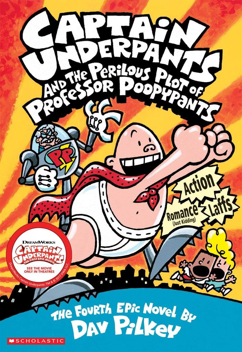 Captain Underpants and the Perilous Plot of Professor Poopypants (Captain Underpants #4) [Paperback] Pilkey, Dav