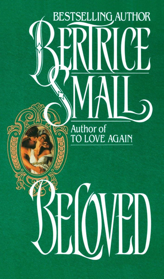 Beloved: A Novel [Mass Market Paperback] Small, Bertrice