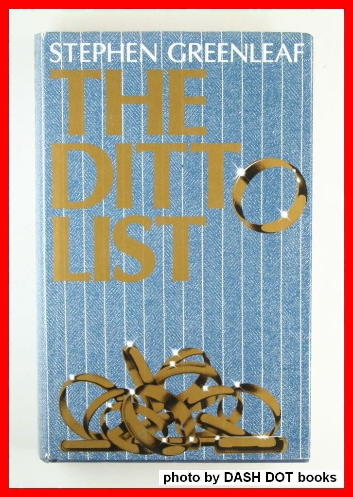The Ditto List Greenleaf, Stephen