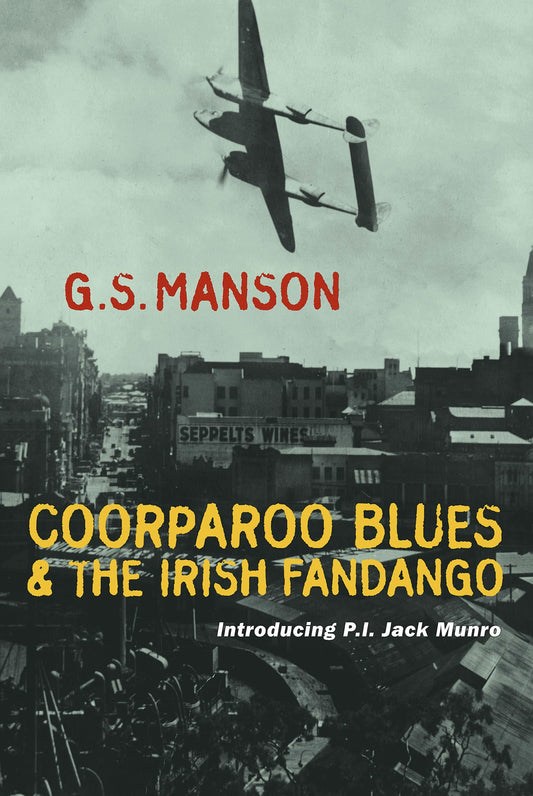 Coorparoo Blues and the Irish Fandango [Paperback] Manson, G. S.