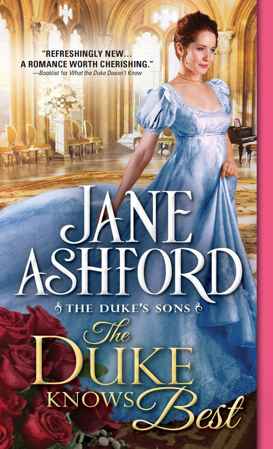 Duke Knows Best: 5 [Mass Market Paperback] Ashford, Jane