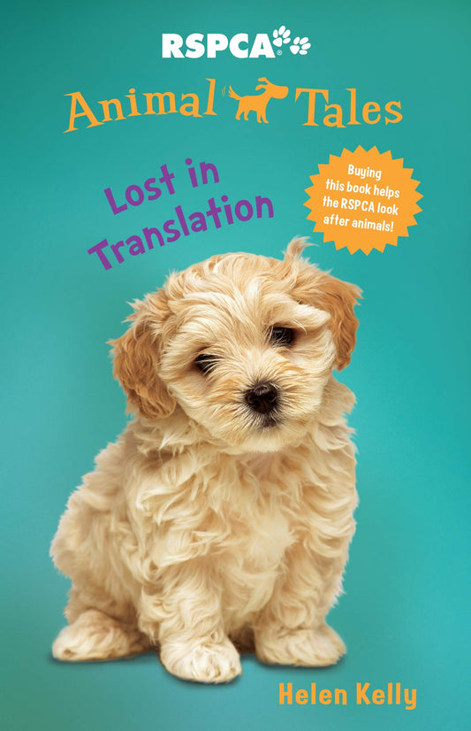 Animal Tales 7: Lost in Translation: Volume 7 [Paperback] Kelly, Helen