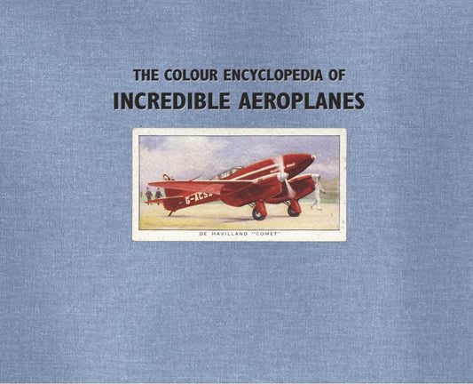 Colour Encyclopedia of Incredible Aeroplanes, The Jarrett Philip
