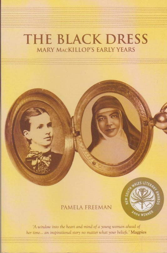 The Black Dress: Mary MacKillop - A Novel [Paperback] Freeman, Pamela