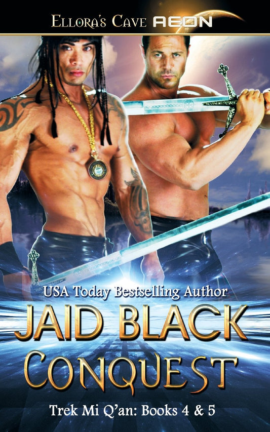 Conquest: Trek Mi Q'an Books Four and Five: No Escape and No Fear Jaid Black