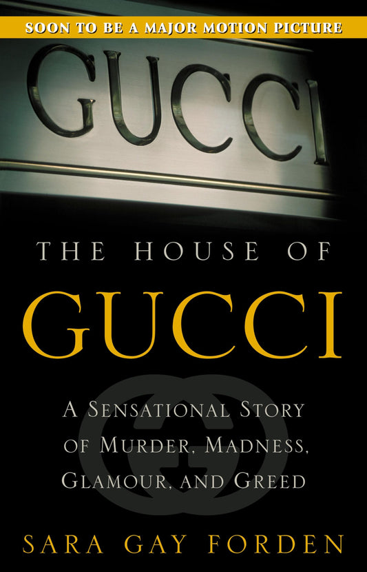 The House of Gucci