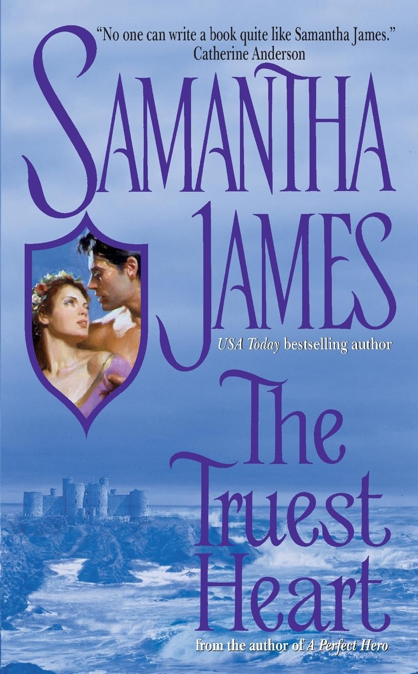 Truest Heart, The [Mass Market Paperback] James, Samantha