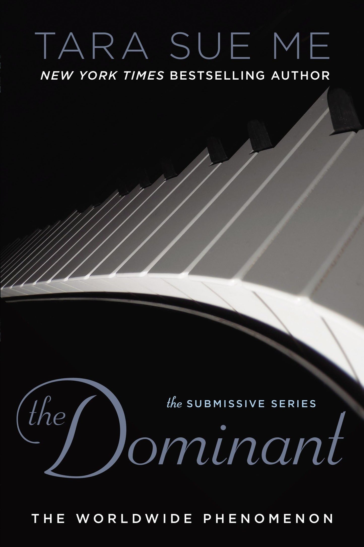 The Dominant: 02 [Paperback] Me, Tara Sue