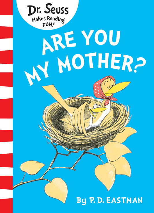 Are You My Mother? [Paperback] Eastman, P D and Palmer, H